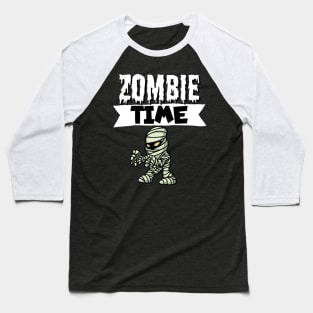 Zombie time Baseball T-Shirt